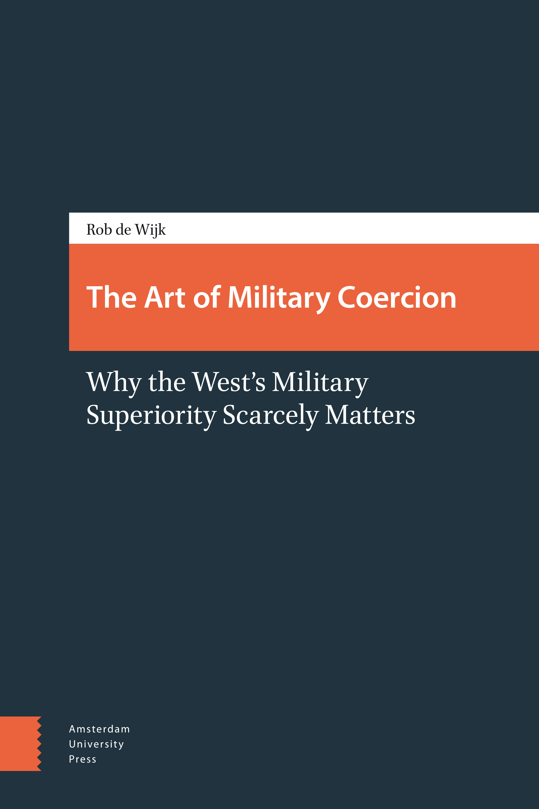 The Art of Military Coercion Amsterdam University Press