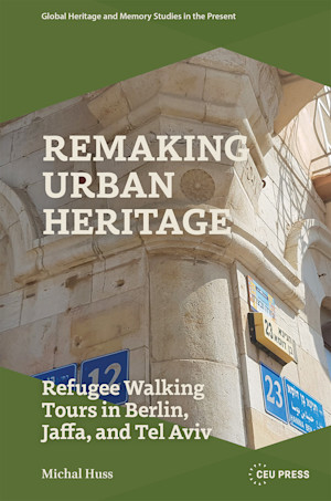 Remaking Urban Heritage