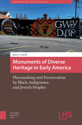 Monuments of Diverse Heritage in Early America