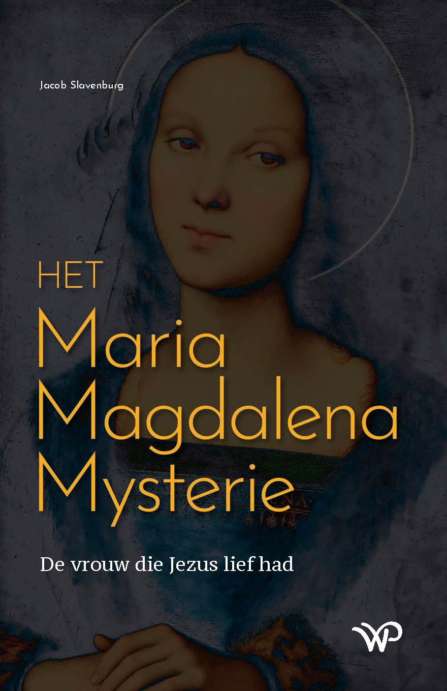 Het Maria Magdalena Mysterie Walburg Pers