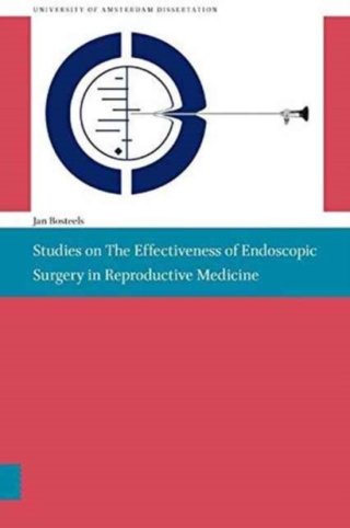 Studies on the effectiveness of endoscopic surgery in reproductive medicine