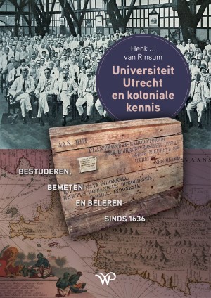 Universiteit Utrecht en koloniale kennis