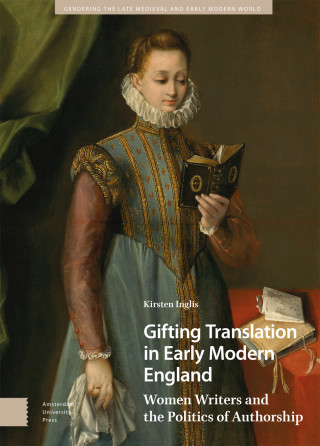 Gifting Translation in Early Modern England