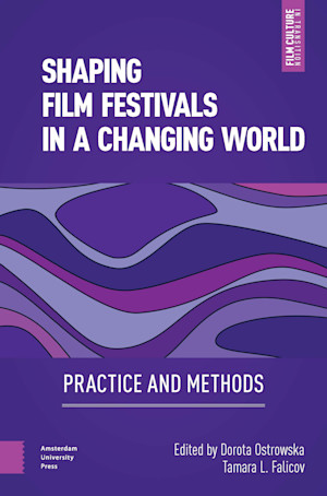 Shaping Film Festivals In a Changing World