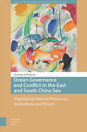 Ocean Governance and Conflict in the East and South China Sea