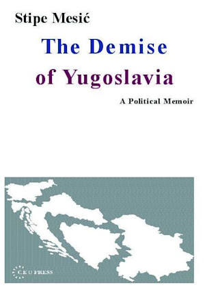 The Demise of Yugoslavia