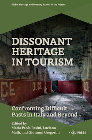 Dissonant Heritage in Tourism