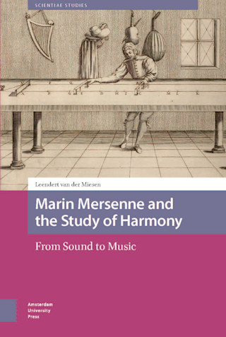 Marin Mersenne and the Study of Harmony