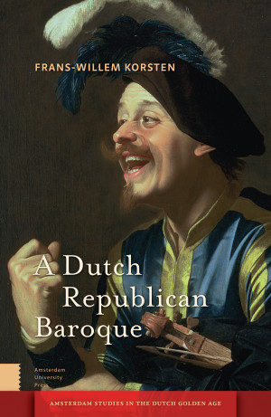 A Dutch Republican Baroque