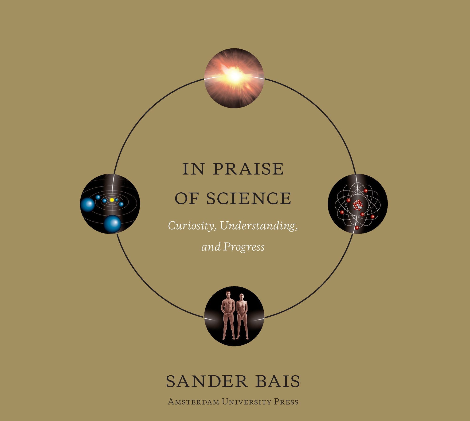 In Praise Of Science Amsterdam University Press