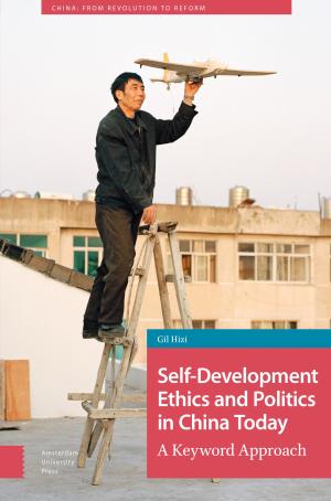 Self-Development Ethics and Politics in China Today