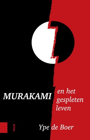 Murakami en het gespleten leven