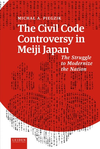 The Civil Code Controversy in Meiji Japan