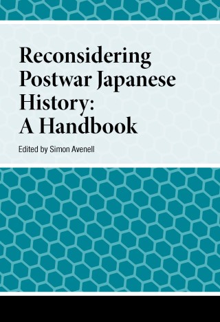 Reconsidering Postwar Japanese History