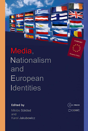 Media, Nationalism and European Identities