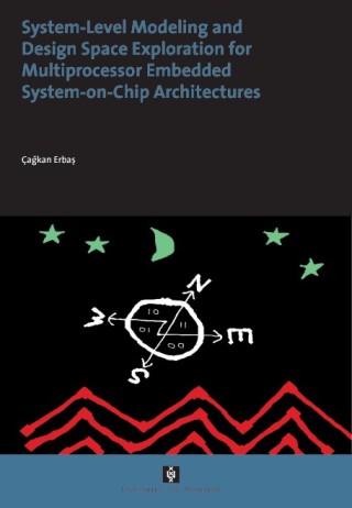 System-Level Modelling and Design Space Exploration for Multiprocessor Embedded System-on-Chip Architectures