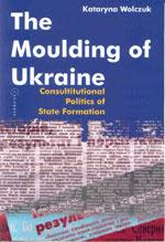 The Moulding of Ukraine