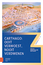 Carthago: ooit verwoest, nooit verdwenen