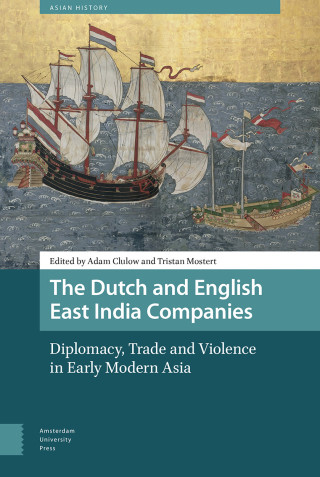 The Dutch and English East India Companies