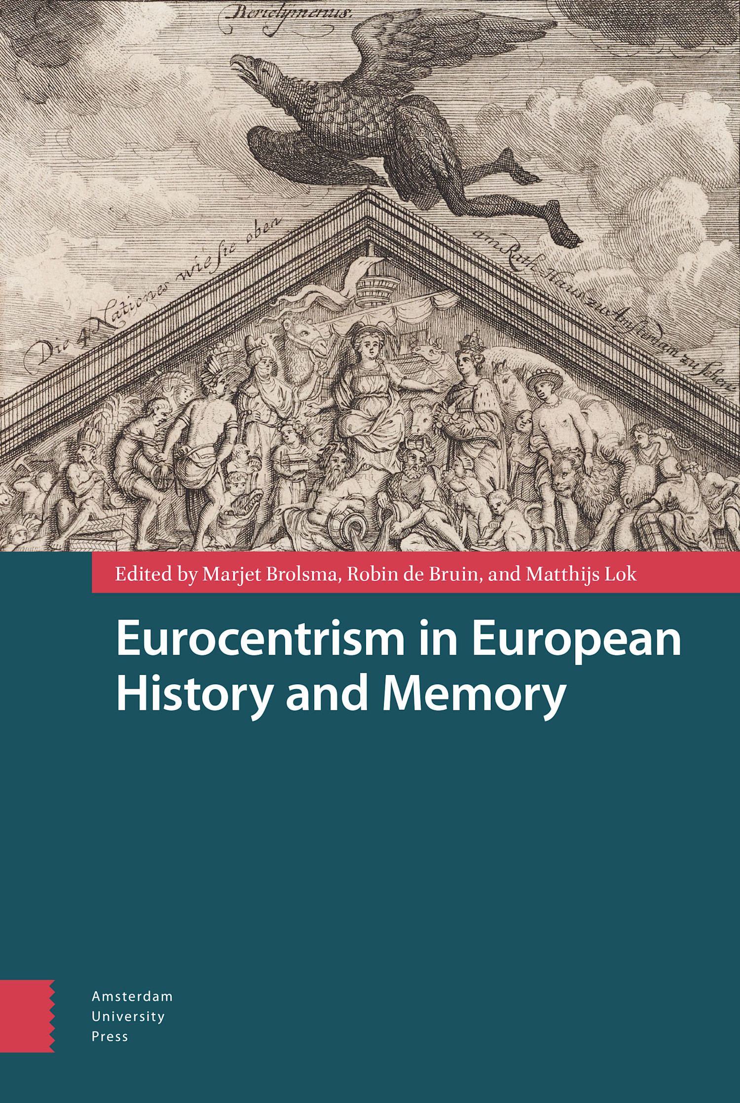 Eurocentrism in European History and Memory | Amsterdam University Press