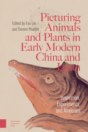 Picturing Animals and Plants in Early Modern China and Japan