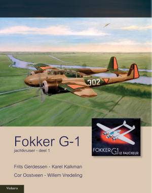 Fokker G-1 / deel 1 Jachtkruiser
