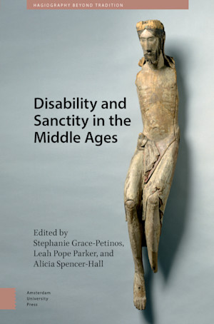 Disability and Sanctity in the Middle Ages