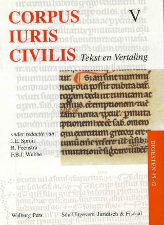 Corpus Iuris Civilis V; Digesten 35-42
