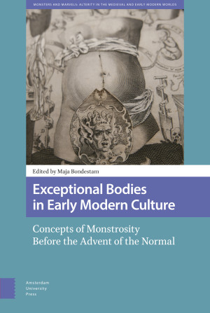 Exceptional Bodies in Early Modern Culture