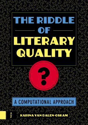 The Riddle of Literary Quality