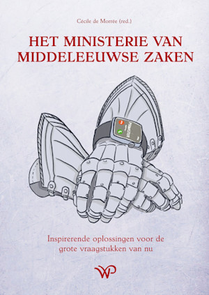 Het Ministerie van Middeleeuwse Zaken