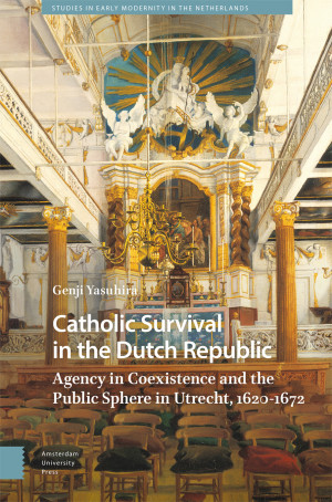 Catholic Survival in the Dutch Republic