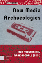 New Media Archaeologies