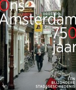 Ons Amsterdam 750 jaar