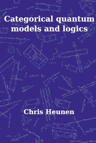 Categorical Quantum Models and Logics