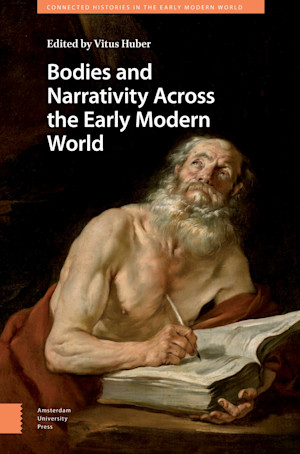 Bodies and Narrativity Across the Early Modern World