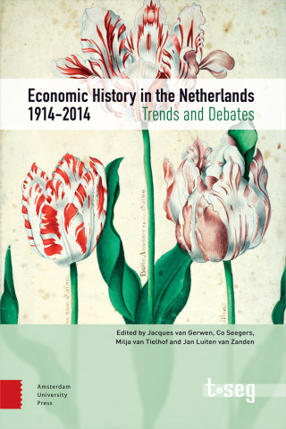 Economic History in the Netherlands, 1914-2014