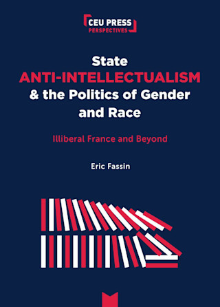 State Anti-Intellectualism and the Politics of Gender and Race