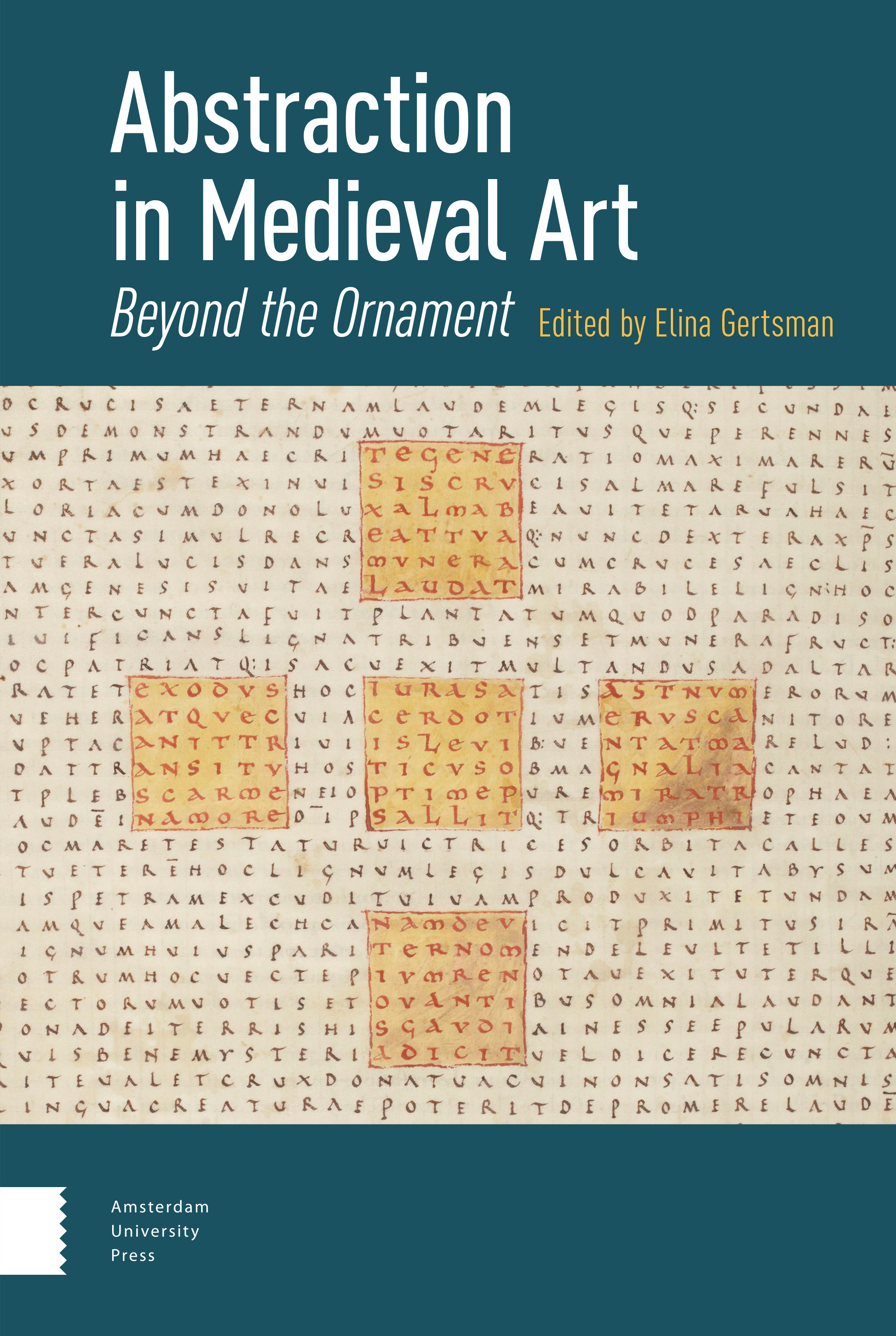 Abstraction In Medieval Art Amsterdam University Press