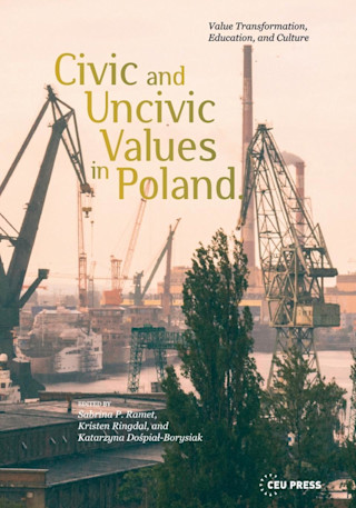 Civic and Uncivic Values in Poland