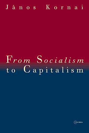 From Socialism to Capitalism