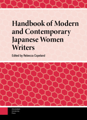 Handbook of Modern and Contemporary Japanese Women Writers