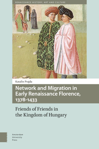 Network and Migration in Early Renaissance Florence, 1378-1433