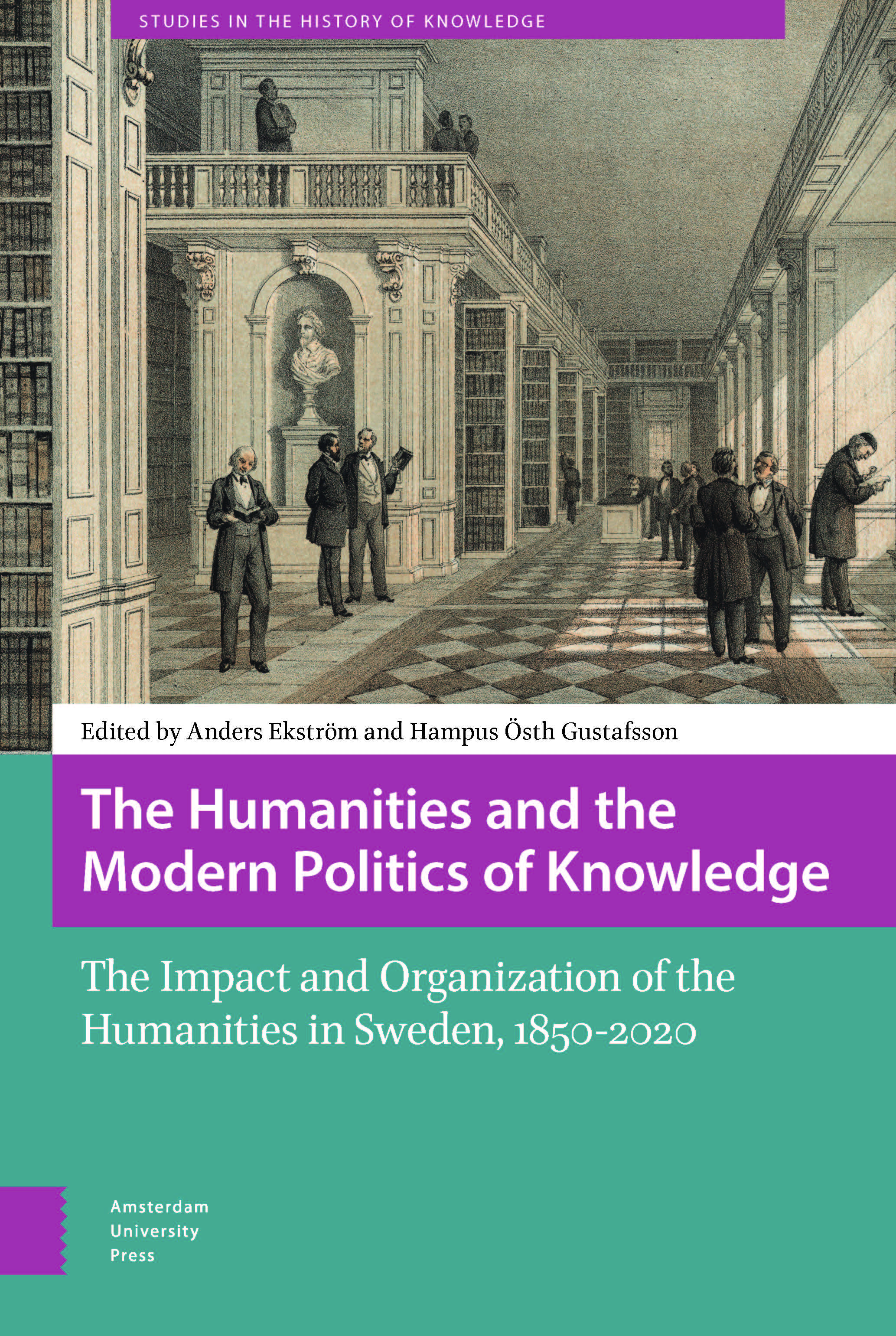 the-humanities-and-the-modern-politics-of-knowledge-amsterdam