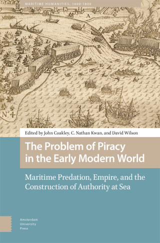 The Problem of Piracy in the Early Modern World