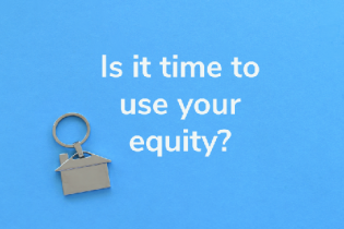 Seven ways to leverage the equity in your home