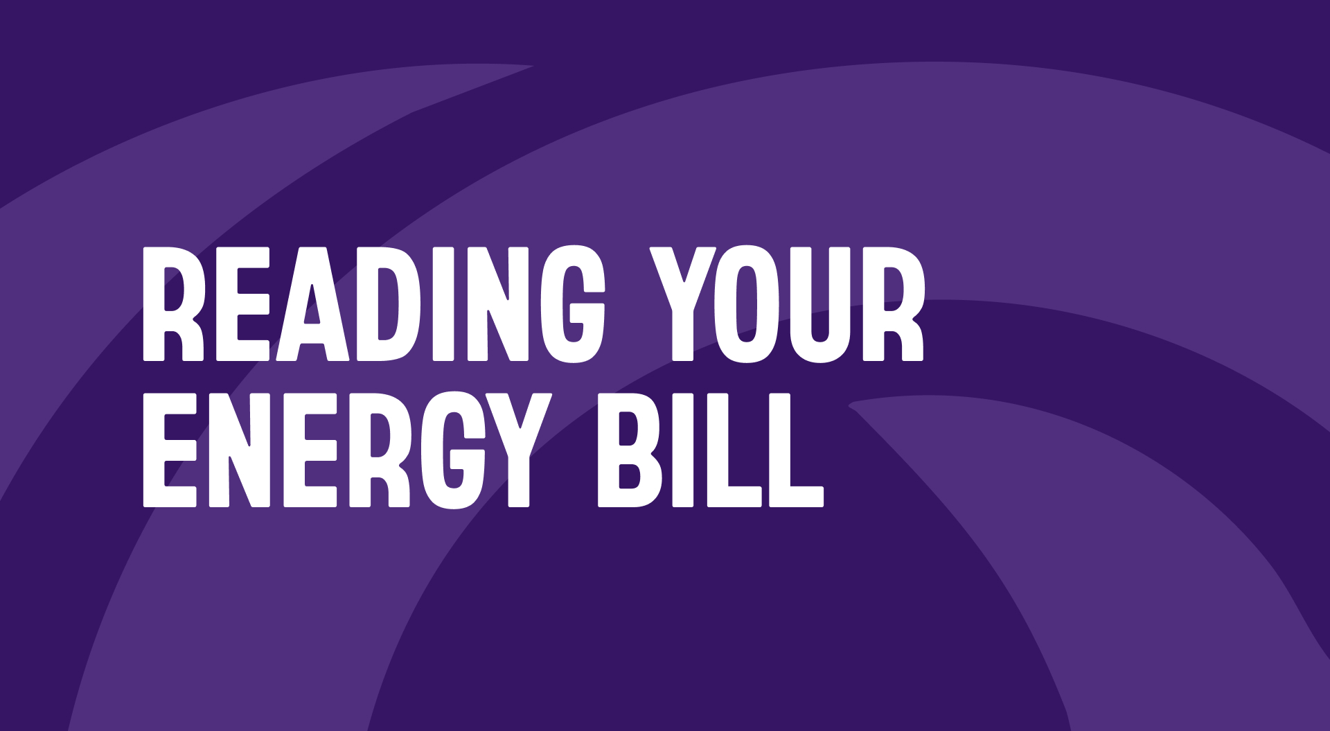 How to read your electricity bill