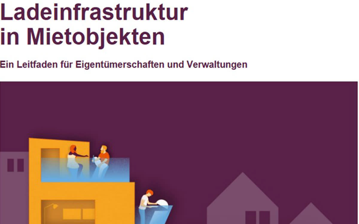 Leitfaden für Eigentümer und Verwaltungen zu Ladeinfrastruktur in Mietobjekten
