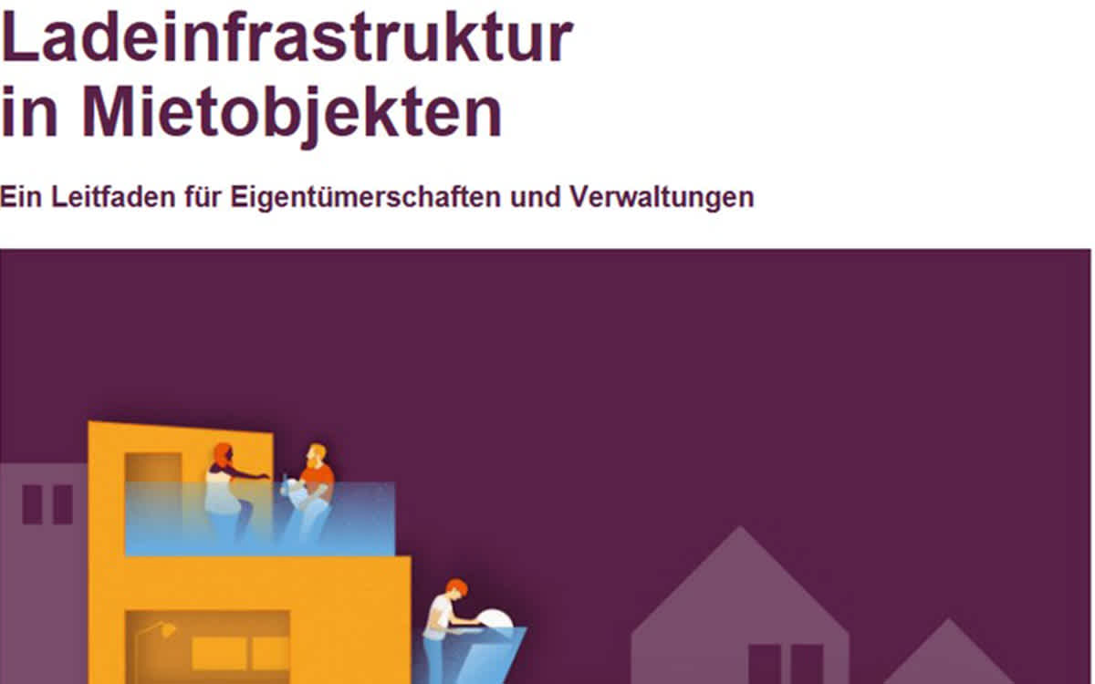 Leitfaden für Eigentümer und Verwaltungen zu Ladeinfrastruktur in Mietobjekten
