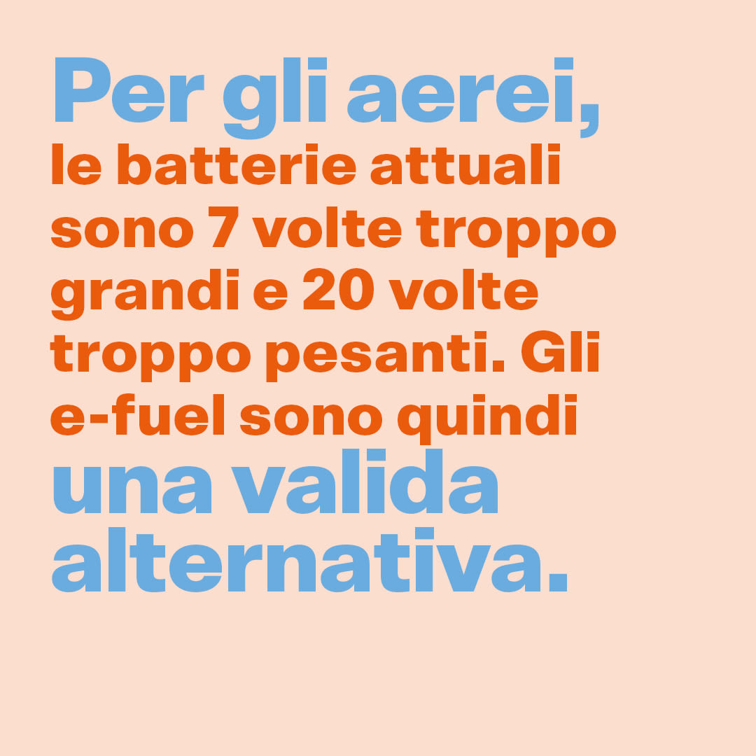 Per gli aerei, le batterie attuali sono 7 volte troppo grandi e 20 volte troppo pesanti. gli e-fuel sono quindi una valida alternativa.